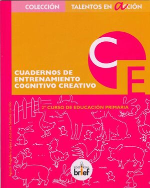 CUADERNOS DE ENTRENAMIENTO COGNITIVO-CREATIVO