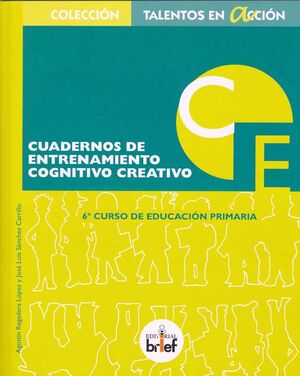 CUADERNOS DE ENTRENAMIENTO COGNITIVO CREATIVO