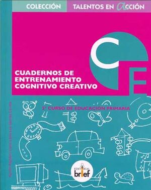 CUADERNOS DE ENTRENAMIENTO COGNITIVO CREATIVO