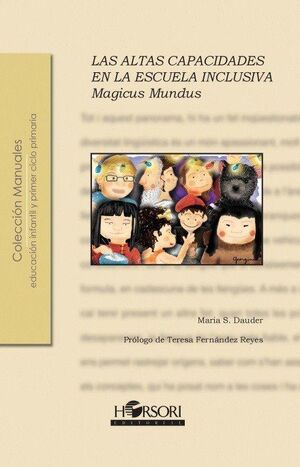 MAGICUS MUNDUS ALTAS CAPACIDADES EN LA ESCUELA INC
