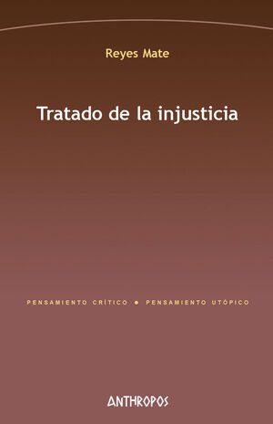 TRATADO DE LA INJUSTICIA