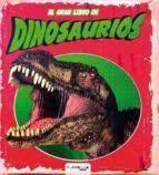 EL GRAN LIBRO DE DINOSAURIOS