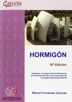 HORMIGÓN. 10ª EDICIÓN