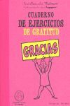 CUADERNO DE EJERCICIOS. GRATITUD