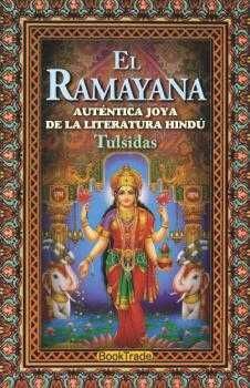 EL RAMAYANA.AUTENTICA JOYA LITERATURA HINDU-BOOK T