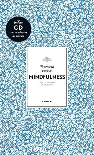 TU PRIMERA SESIÓN DE MINDFULNESS