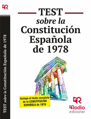 TEST SOBRE LA CONSTITUCIÓN ESPAÑOLA