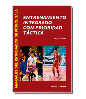 ENTRENAMIENTO INTEGRADO CON PRIORIDAD TÁCTICA