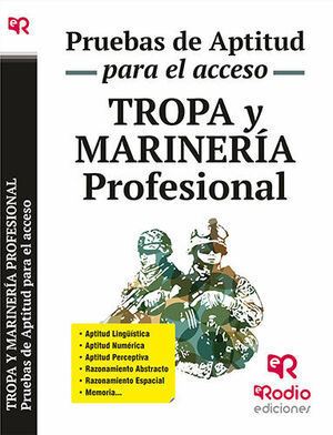 TROPA Y MARINERÍA PROFESIONAL. PRUEBAS DE APTITUD PARA EL ACCESO