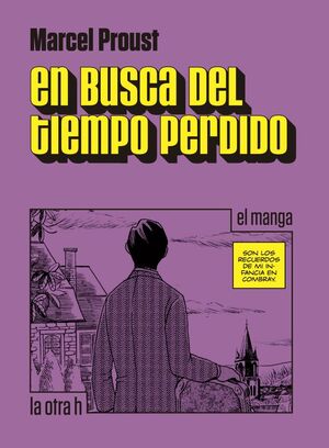 EN BUSCA DEL TIEMPO PERDIDO