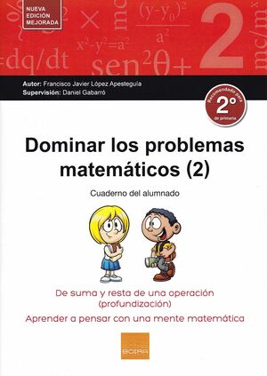 DOMINAR LOS PROBLEMAS MATEMÁTICOS 2 CUADERNO DEL ALUMNADO