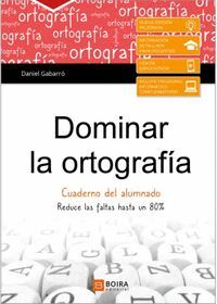 DOMINAR LA ORTOGRAFÍA CUADERNO DEL ALUMNADO