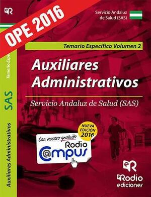 AUXILIARES ADMINISTRATIVOS DEL SAS. TEMARIO ESPECIFICO. VOL 2. SEGUNDA EDICIÓN