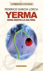 YERMA / DOÑA ROSITA LA SOLTERA