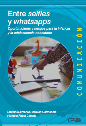 ENTRE SELFIES Y WHATSAPPS