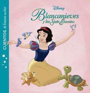 BLANCANIEVES Y LOS SIETE ENANITOS