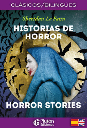 HISTORIAS DE HORROR / HORROR STORIES