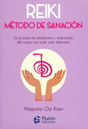 REIKI METODO DE SANACION