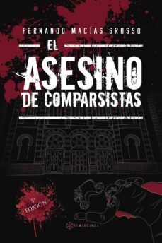 EL ASESINO DE COMPARSISTAS