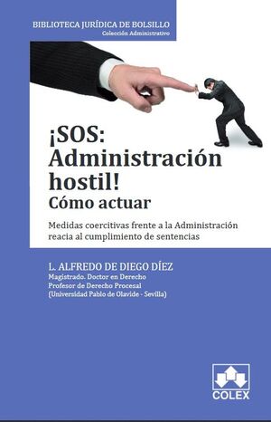¡SOS: ADMINISTRACIÓN HOSTIL! COMO ACTUAR