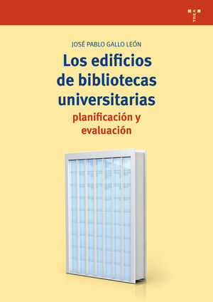 LOS EDIFICIOS DE BIBLIOTECAS UNIVERSITARIAS