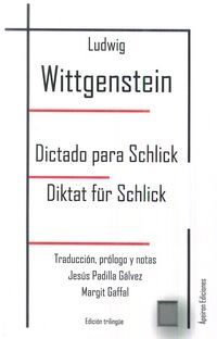 DICTADO PARA SCHLICK. DIKTAT FÜR SCHLICK