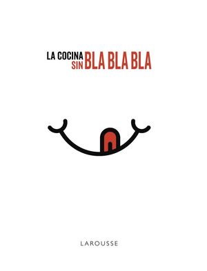 LA COCINA SIN BLA BLA BLA