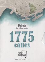 1775 CALLES EDICIÓN LIMITADA