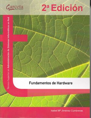 FUNDAMENTOS DE HARDWARE 2ª EDICIÓN