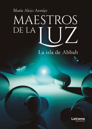MAESTROS DE LA LUZ 2 LA ISLA DE ABBAH