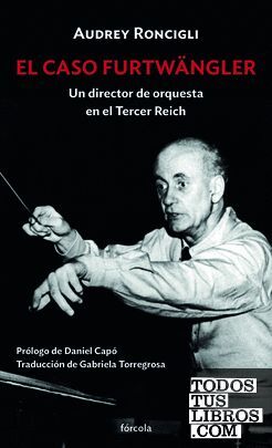 EL CASO FURTWÄNGLER