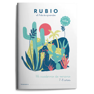 RUBIO MI CUADERNO DE VERANO 7 - 8 AÑOS