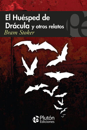 HUESPED DE DRACULA Y OTROS RELATOS,EL