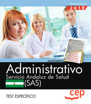 ADMINISTRATIVO. SERVICIO ANDALUZ DE SALUD (SAS). TEST ESPECÍFICO