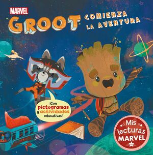 GROOT COMIENZA LA AVENTURA MIS LECTURAS MARVEL
