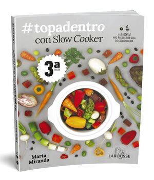 TOPADENTRO CON SLOW COOKER
