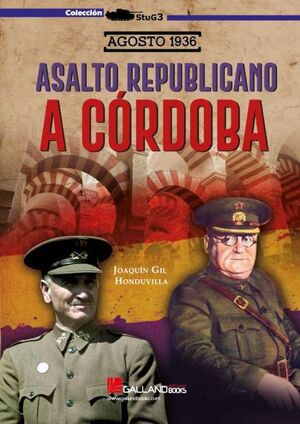 ASALTO REPUBLICANO A CORDOBA