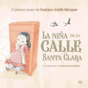 LA NIÑA DE LA CALLE SANTA CLARA