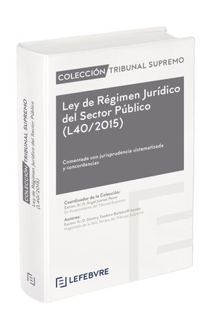 LEY DE RÉGIMEN JURÍDICO DEL SECTOR PÚBLICO (L40/2015)
