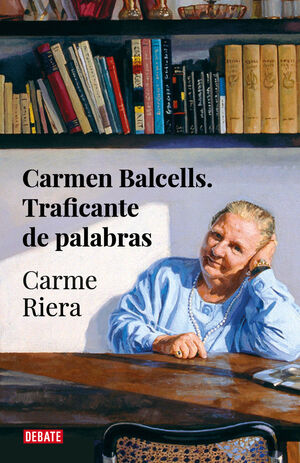 CARMEN BALCELLS TRAFICANTE DE PALABRAS