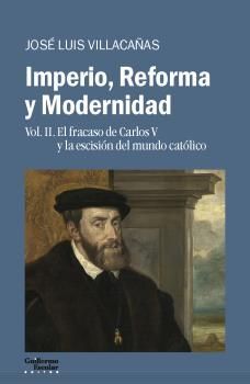 IMPERIO REFORMA Y MODERNIDAD VOLUMEN II