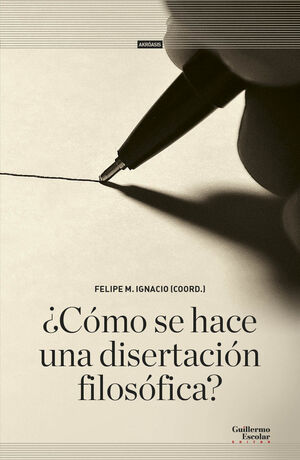CÓMO SE HACE UNA DISERTACIÓN FILOSÓFICA