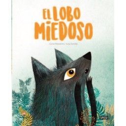 EL LOBO MIEDOSO 