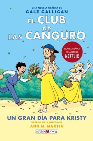 EL CLUB DE LAS CANGURO 6 UN GRAN DÍA PARA KRISTY