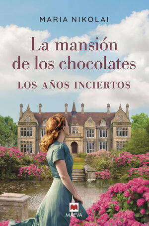 LA MANSIÓN DE LOS CHOCOLATES