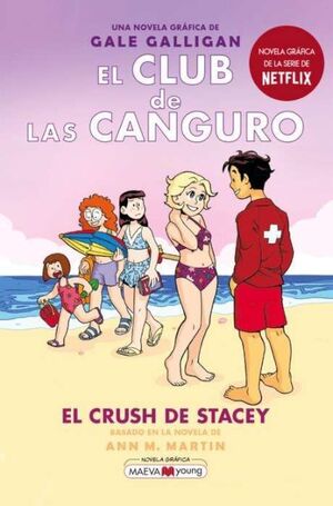 EL CLUB DE LAS CANGURO 7 EL CRUSH DE STACY