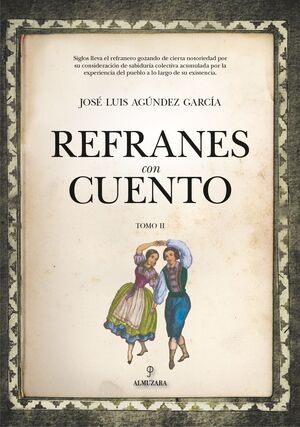 REFRANES CON CUENTO TOMO II