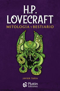 H.P. LOVECRAFT MITOLOGIA Y BESTIARIO