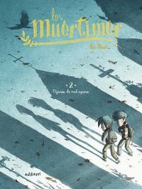 LOS MUÉRTIMER 2. PÁJAROS DE MAL AGÜERO