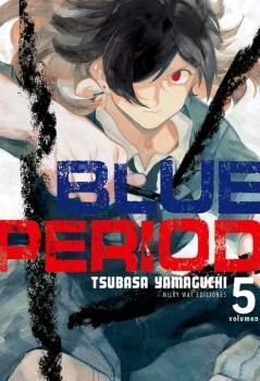 BLUE PERIOD 5